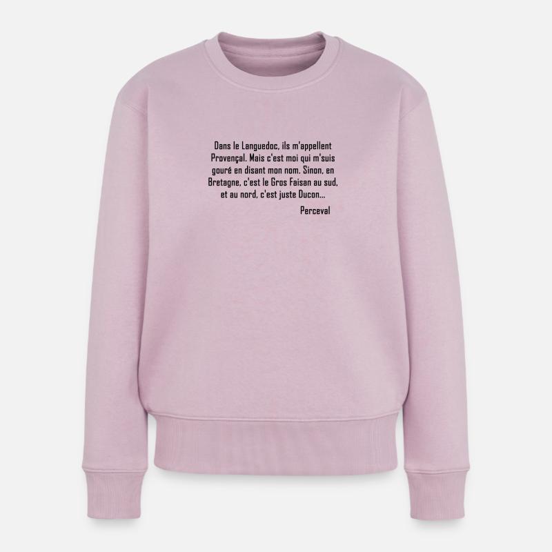 Kaameløtt - Réplique Culte - Citation Perceval - Pull Premium bio Femme - rose poudré
