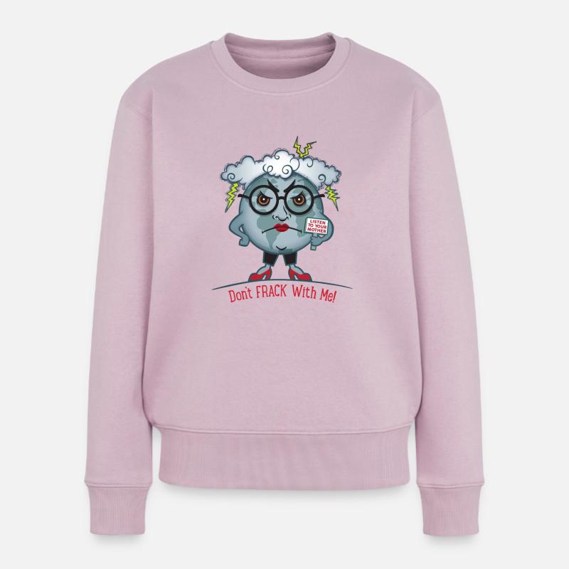 Mère Terre / Ne pas fracasser avec moi - Pull Premium bio Femme - rose poudré