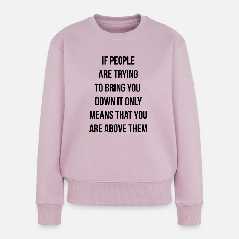 above them - Frauen Premium Bio Pullover - Altrosa