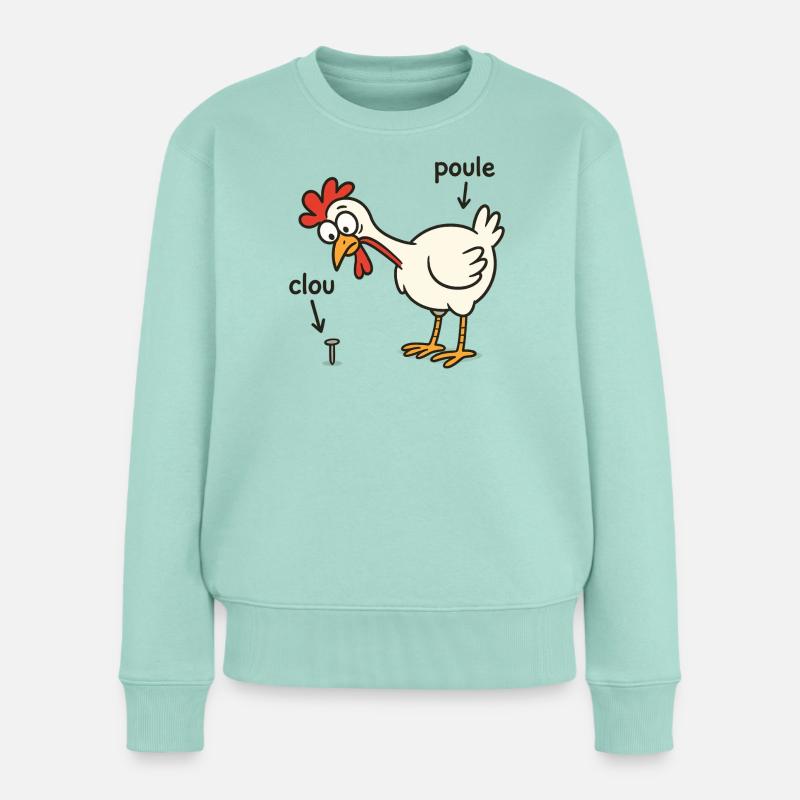 poule trouvant un clou - Pull Premium bio Femme - menthe 
