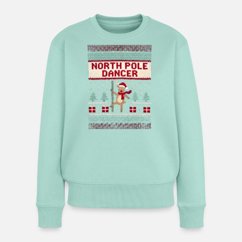 Danseuse du pôle Nord – Noël inapproprié pour - Pull Premium bio Femme - menthe 