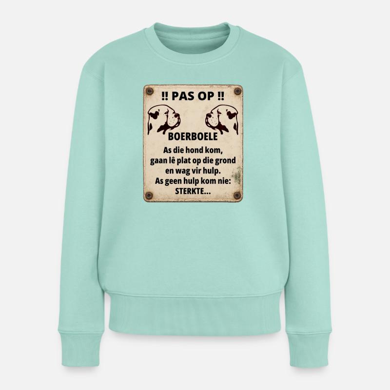 Boerboel Warnschild – Humor mit Biss - Frauen Premium Bio Pullover - Mint 