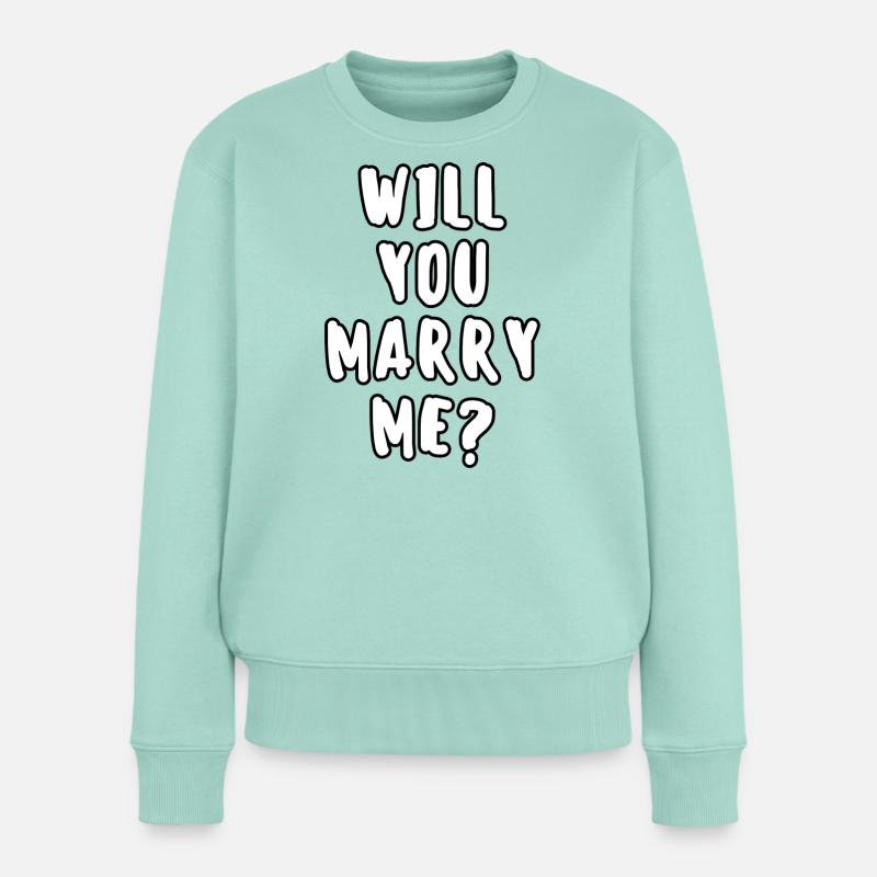 will you marry me - Pull Premium bio Femme - menthe 