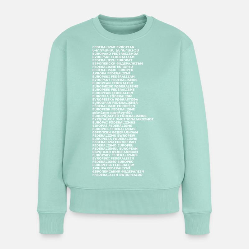 Europäischer Föderalismus - Frauen Premium Bio Pullover - Mint 