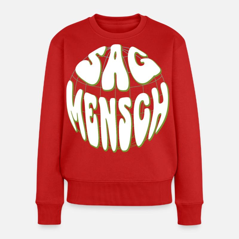 Globale Retro Typo Neon Grün - Sag Mensch - Frauen Premium Bio Pullover - Rot
