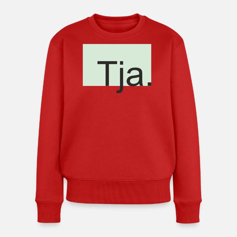 Tja Typografie in Mint - Frauen Premium Bio Pullover - Rot