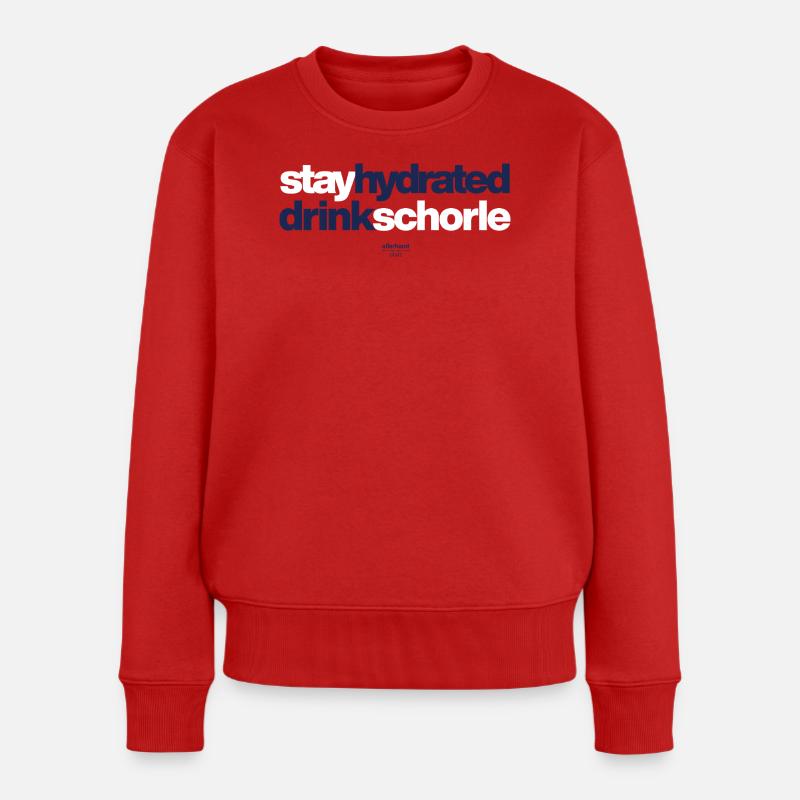 stay hydrated drink schorle - Frauen Premium Bio Pullover - Rot