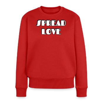 Spread Love Bold Typographic Design - Frauen Premium Bio Pullover - Rot - Vorne - Julia (174cm)