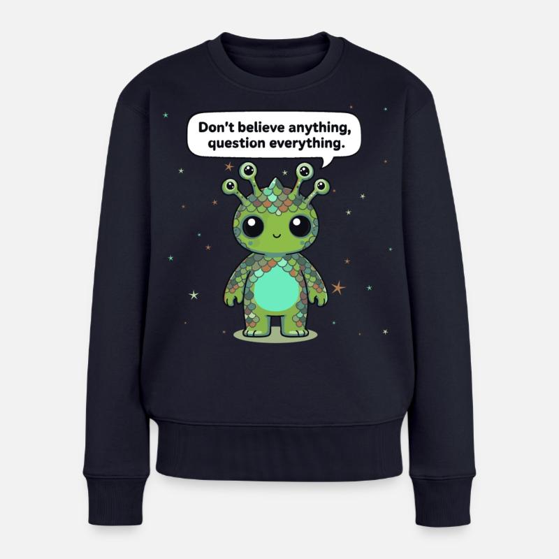 Neugieriges Alien - Statement: Hinterfrage alles - Frauen Premium Bio Pullover - Navy