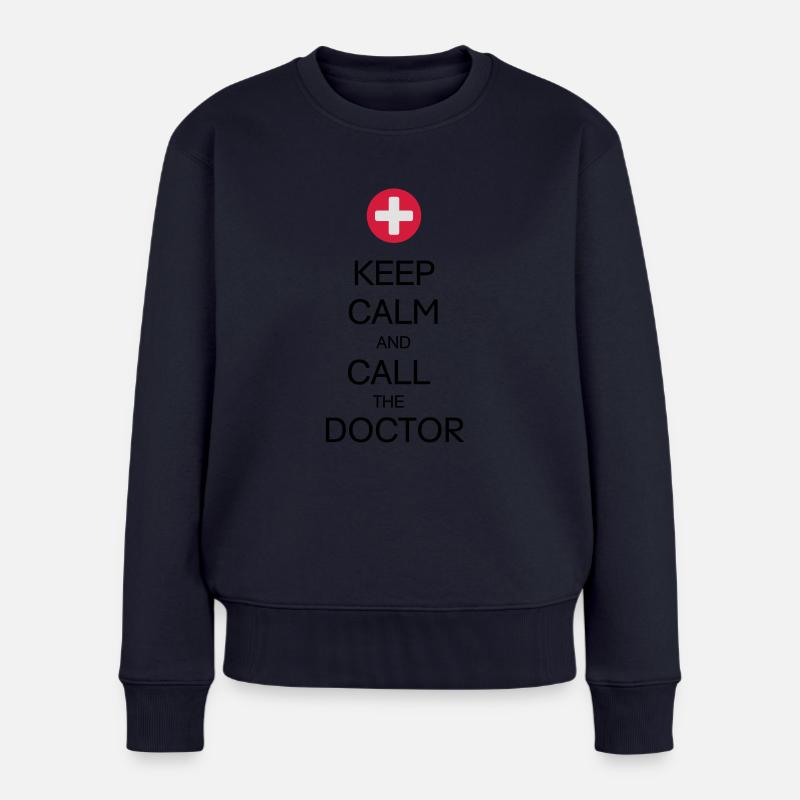 KEEP CALM AND CALL THE DOCTOR - Frauen Premium Bio Pullover - Navy