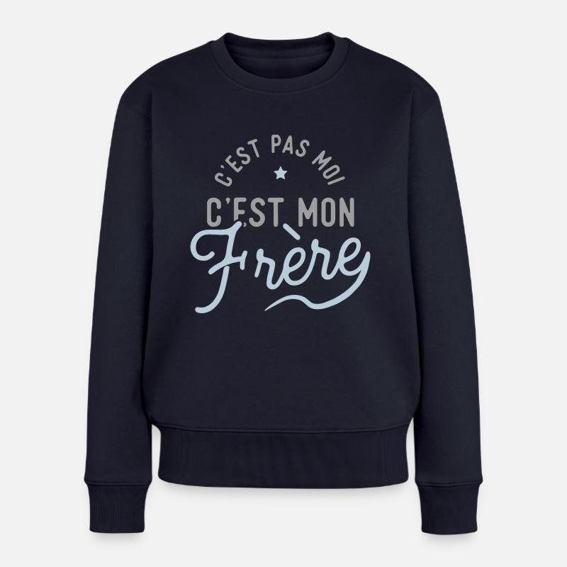 C'est mon frère cadeau - Pull Premium bio Femme - bleu marine