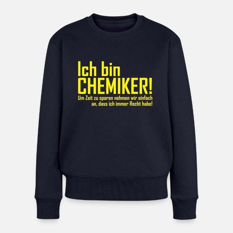 ich bin chemiker - Frauen Premium Bio Pullover - Navy