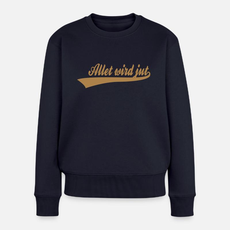 allet_wird_jut - Frauen Premium Bio Pullover - Navy