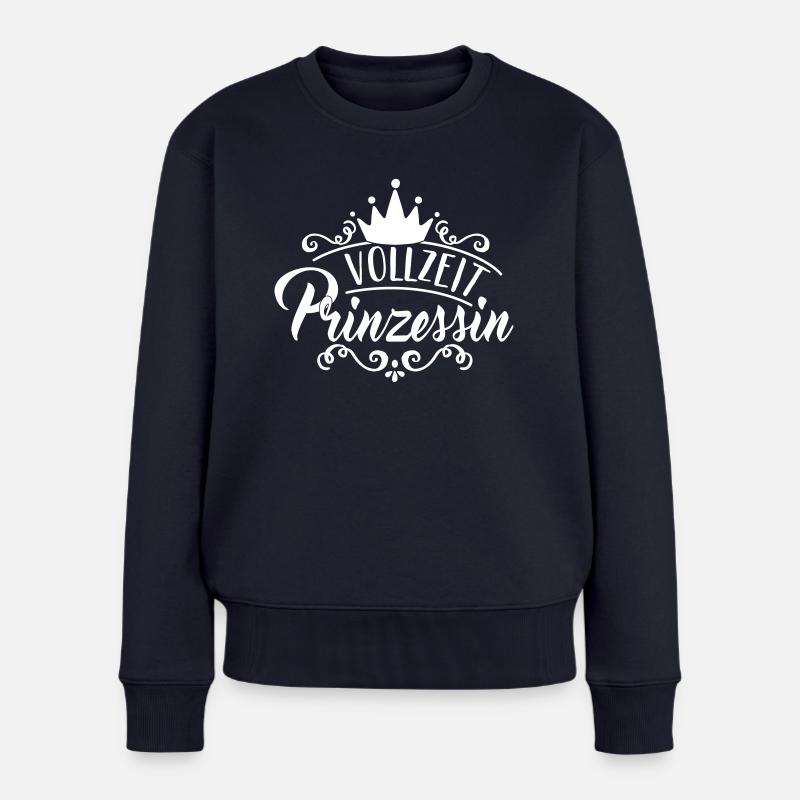 Vollzeit Prinzessin - Krone - Kind-Geschenk-Lustig - Frauen Premium Bio Pullover - Navy