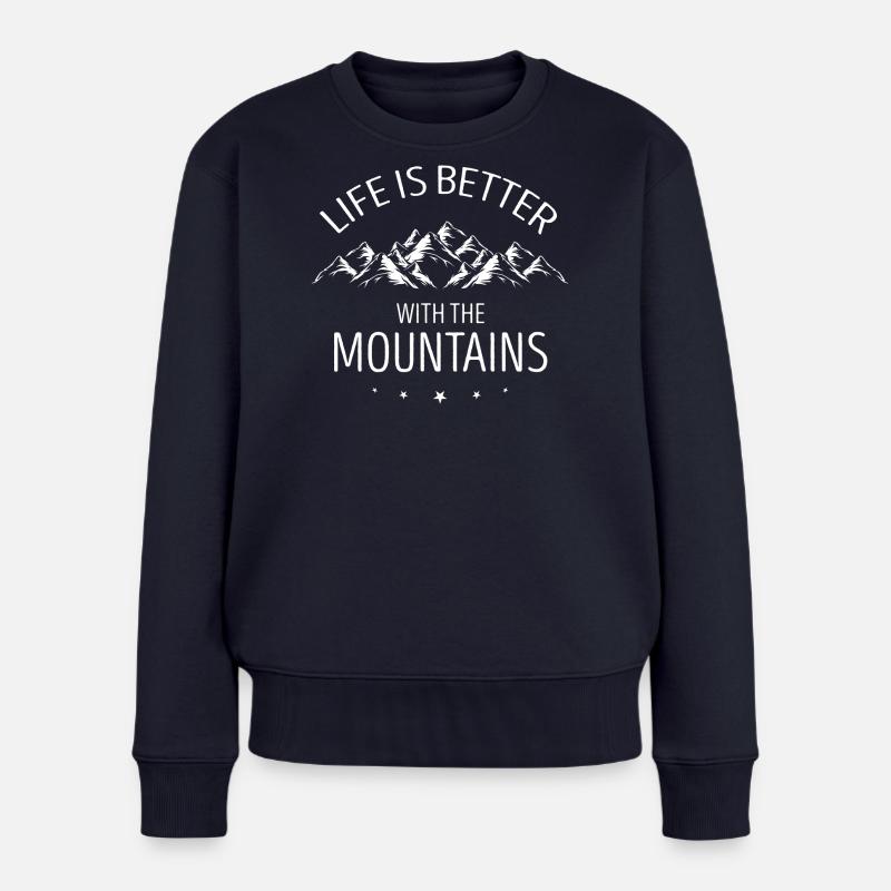 Berge Mountains Life is better - Frauen Premium Bio Pullover - Navy