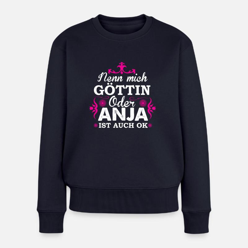Nenn mich Göttin oder Anja - Frauen Premium Bio Pullover - Navy