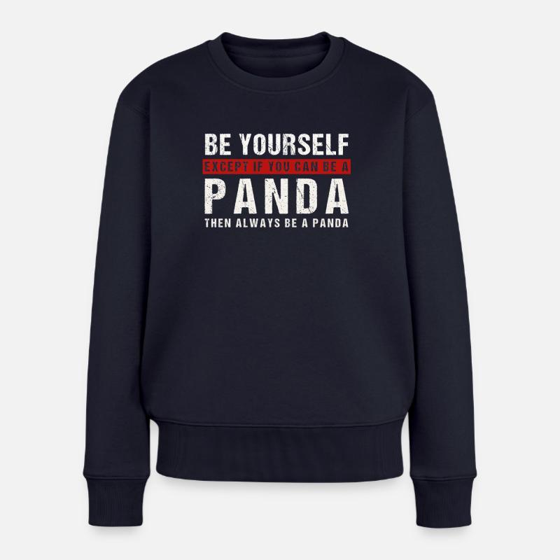 Be yourself or a panda - Women's Premium Organic Jumper - navy