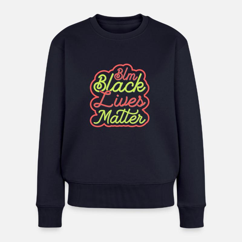 Black lives matter - Frauen Premium Bio Pullover - Navy