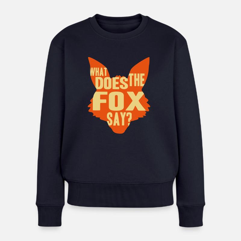 What Does The Fox Say - Frauen Premium Bio Pullover - Navy