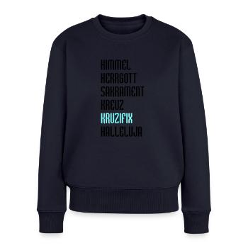 Bayrisch Fluchen - Frauen Premium Bio Pullover - Navy - Vorne - Julia (174cm)