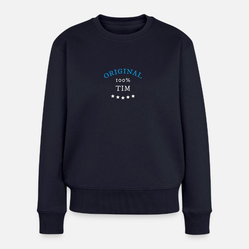 Original 100% Tim, Geschenk, Namen - Frauen Premium Bio Pullover - Navy