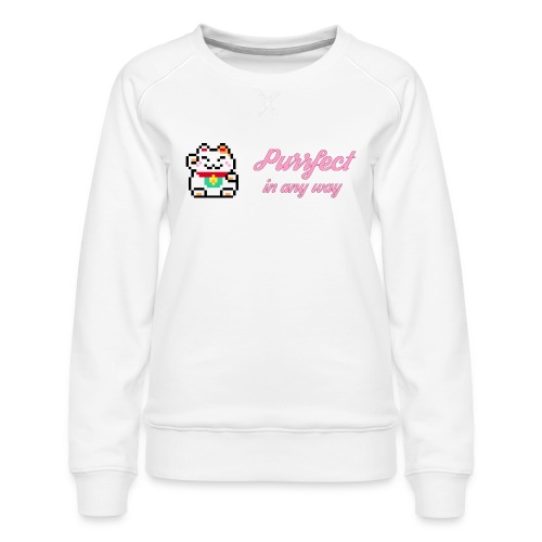Purrfect in any way (Pink) - Women's Premium Sweatshirt