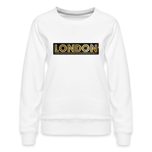 LONDON - Women's Premium Sweatshirt