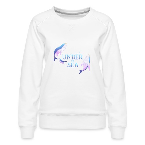 Under the Sea - Les Baleines - Women's Premium Sweatshirt