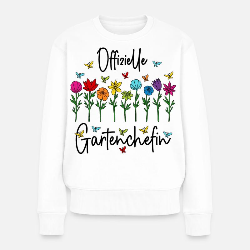 Garten Chefin Gartenarbeit Offizielle Gartenchefin - Frauen Premium Bio Pullover - Weiß