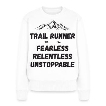 Coureur de trail - Intrépide. Implacable. Imparable. - Pull Premium bio Femme - blanc - Devant - Julia (174cm)
