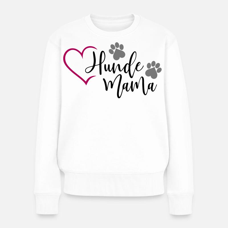 Hund Hunde Mama  - Frauen Premium Bio Pullover - Weiß