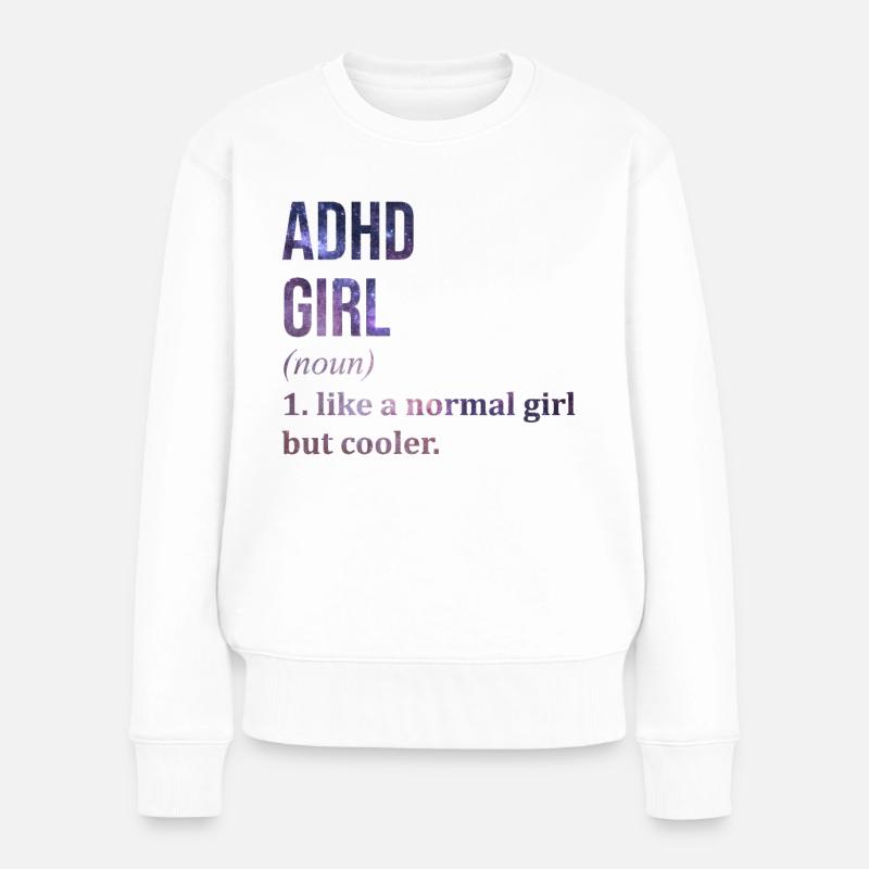 ADHS - Frauen Premium Bio Pullover - Weiß