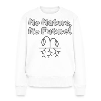 Pas de nature, pas d’avenir - Protestation environnementale - Pull Premium bio Femme - blanc - Devant - Julia (174cm)