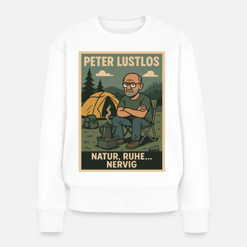 Peter Lustlos Natur Camping Design - Frauen Premium Bio Pullover - Weiß