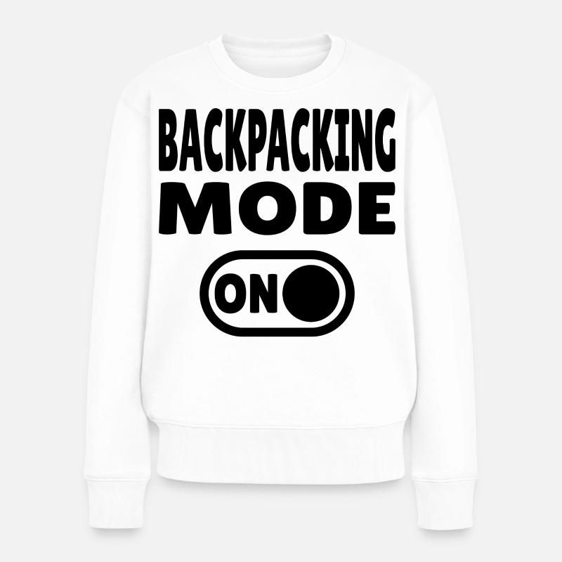 Backpacking Mode ON Abenteuer und Reise Lifestyle - Frauen Premium Bio Pullover - Weiß