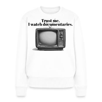 Documentaries | Funny True Crime Retro TV Design - Frauen Premium Bio Pullover - Weiß - Vorne - Julia (174cm)
