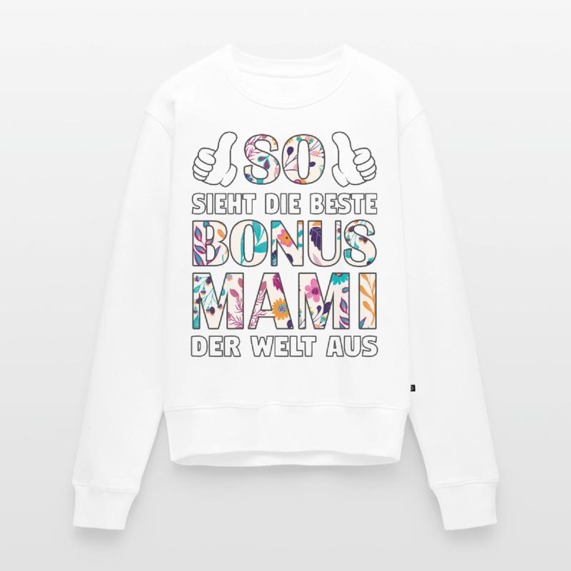 Bonus Mami beste Mama Mutter Muttertag Geschenk Frauen Premium Bio Pullover