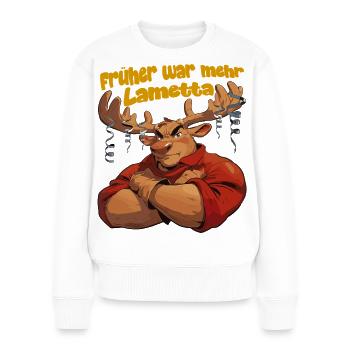 Lametta Elch: Früher war mehr Lametta Hirsch xmas - Frauen Premium Bio Pullover - Weiß - Vorne - Julia (174cm)