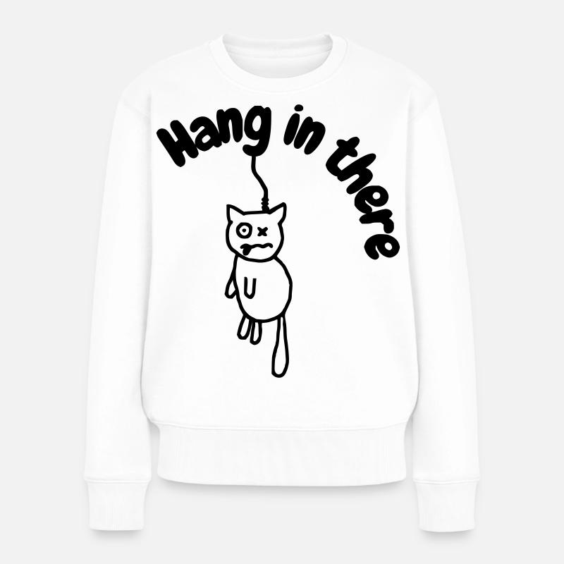 Hanginthere3 - Women's Premium Organic Jumper - white