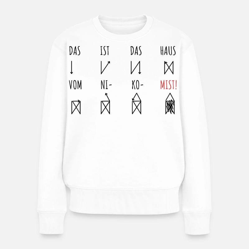 Das ist das Haus vom Nikolaus | Mist Fehler - Frauen Premium Bio Pullover - Weiß