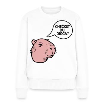 Jugendsprache Checkst Du Digga - Frauen Premium Bio Pullover - Weiß - Vorne - Julia (174cm)