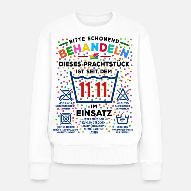 seit 11.11. im Einsatz | Karneval Kostüm - Frauen Premium Bio Pullover - Weiß