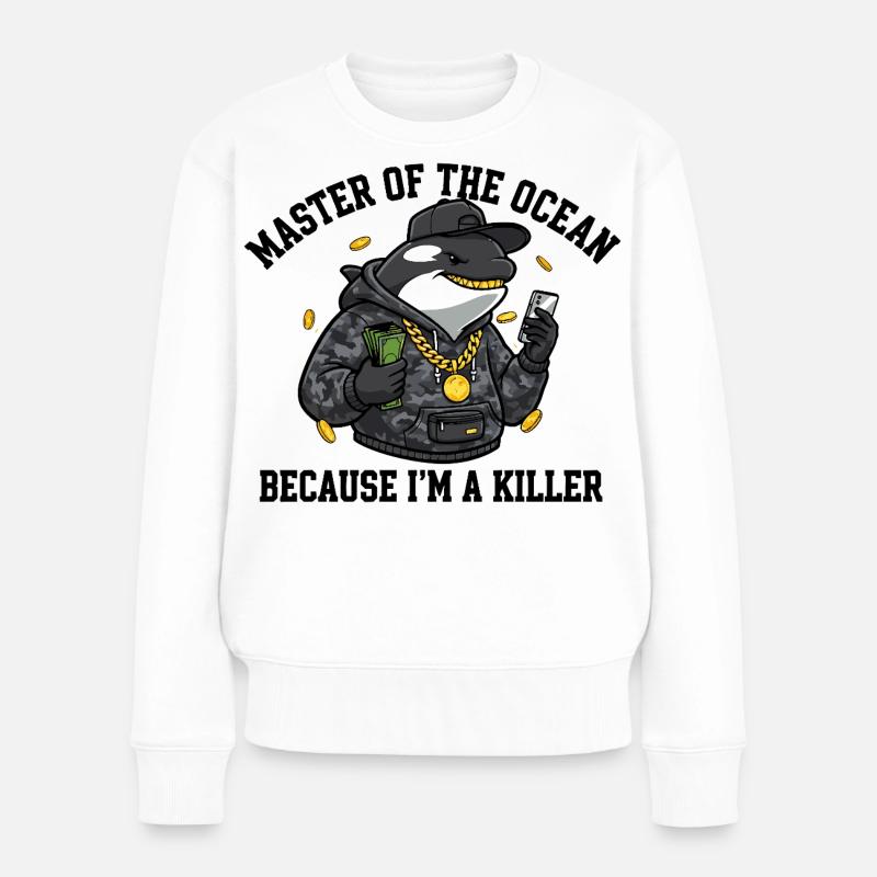 Master of the Ocean Orca Spruch - Frauen Premium Bio Pullover - Weiß