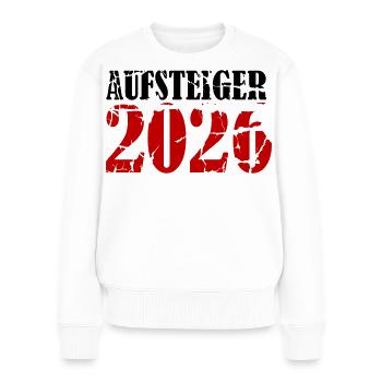 Aufsteiger 2026 Aufstieg - Frauen Premium Bio Pullover - Weiß - Vorne - Julia (174cm)