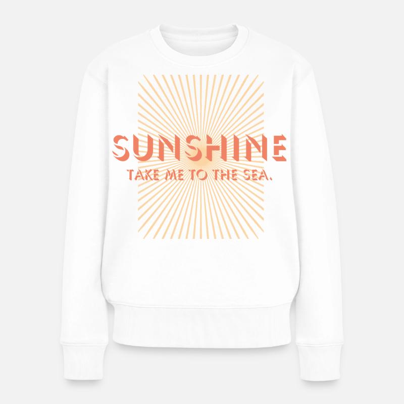Sunshine take me to the beach - Frauen Premium Bio Pullover - Weiß