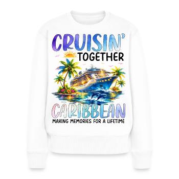 Cruisin Together Caribbean - Frauen Premium Bio Pullover - Weiß - Vorne - Julia (174cm)