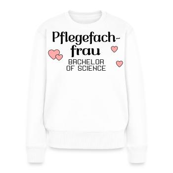 Bachelor's Degree in Nursing - Degree in Nursing - Women's Premium Organic Jumper - white - Front - Julia (174cm)