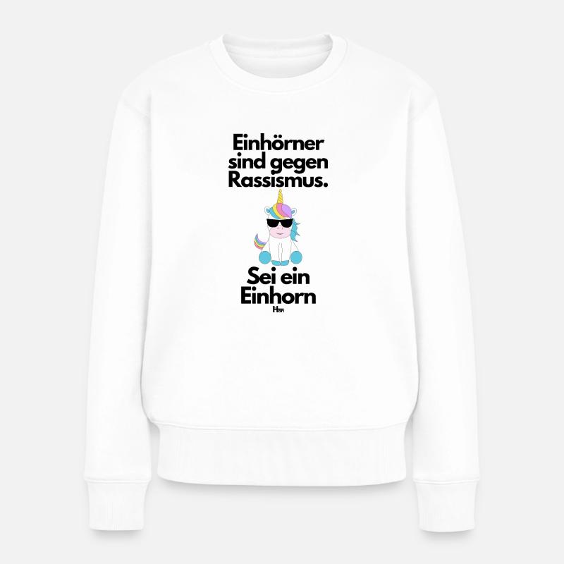 Einhörner sind gegen Rassismus - Frauen Premium Bio Pullover - Weiß