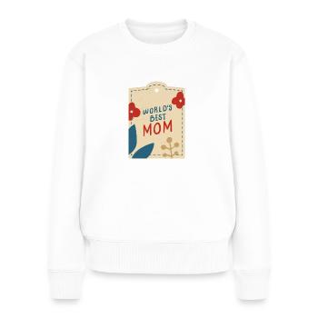 Best mom 11 - Frauen Premium Bio Pullover - Weiß - Vorne - Julia (174cm)