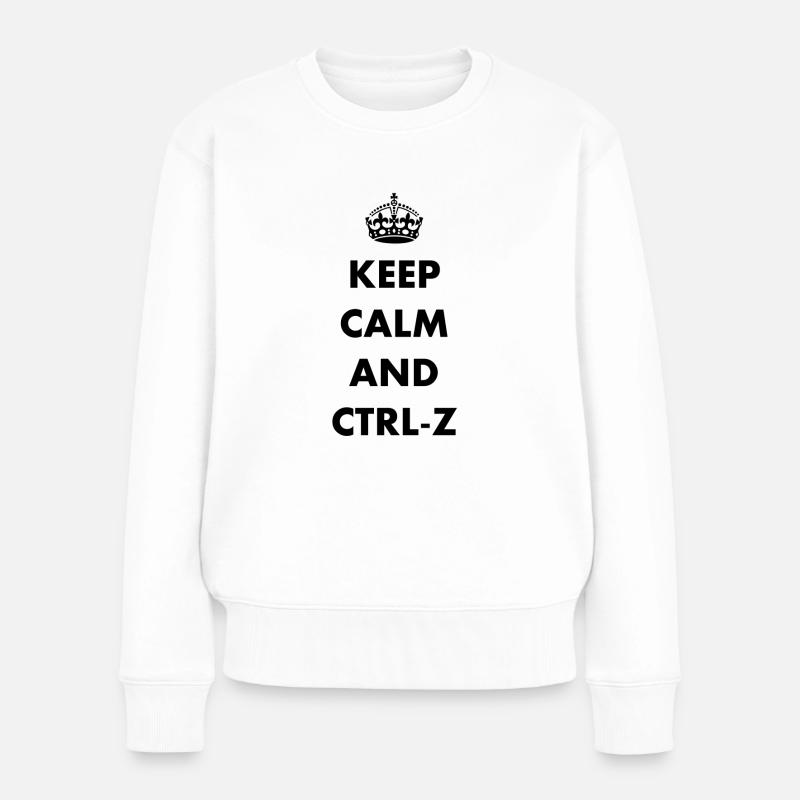 Keep Calm and ctrl-z - Pull Premium bio Femme - blanc